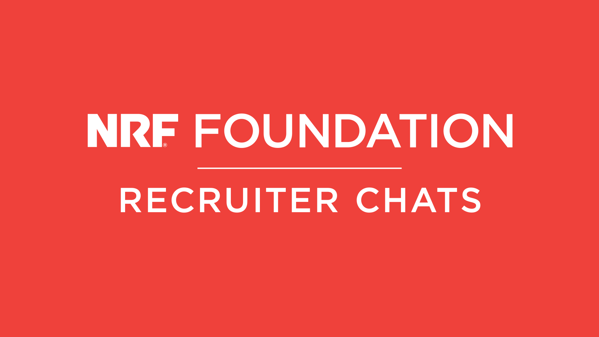 NRF Foundation Recruiter Chats white text on red background