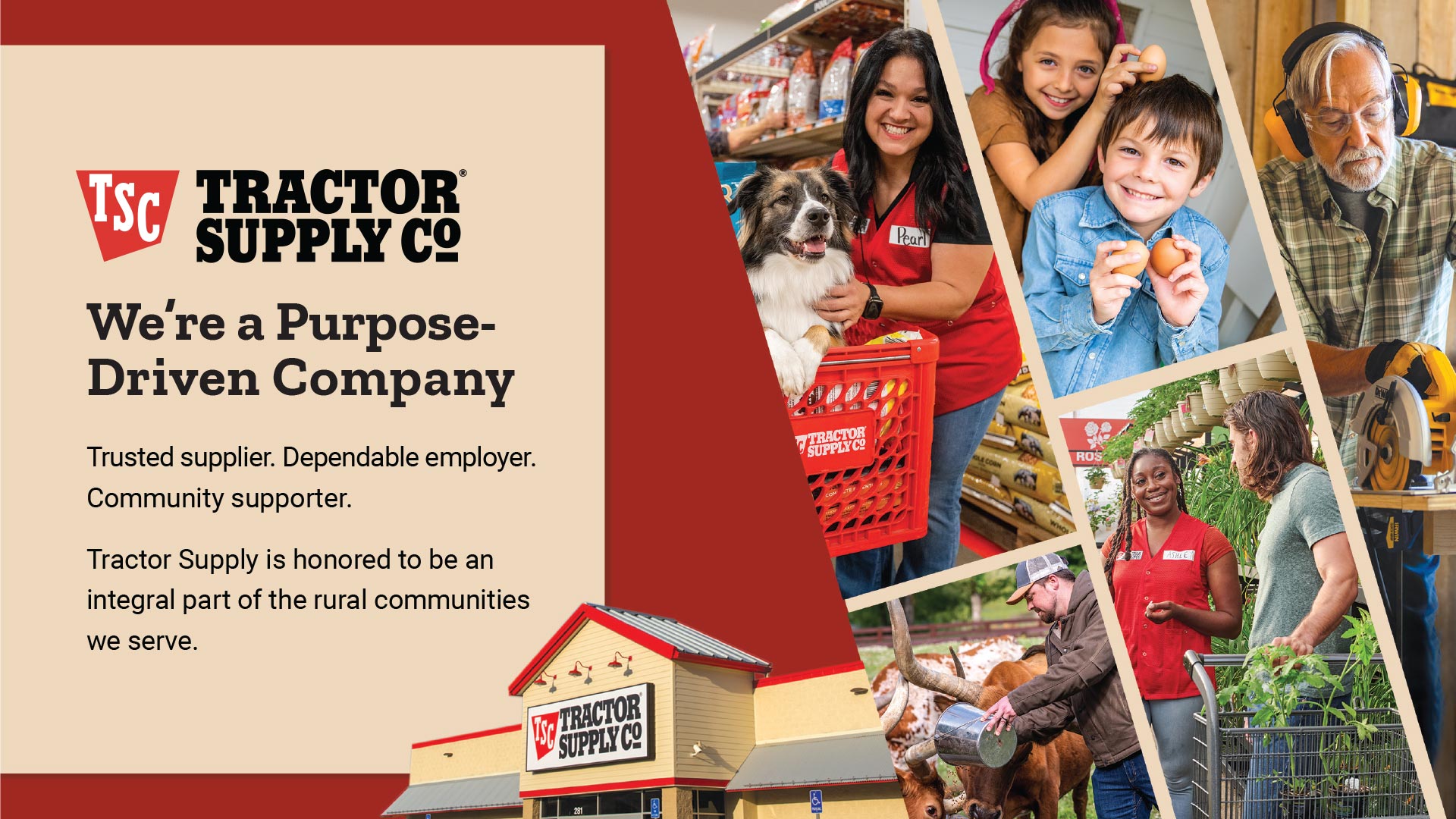 Tractor Supply Co. We're a Purpose-Driven Company