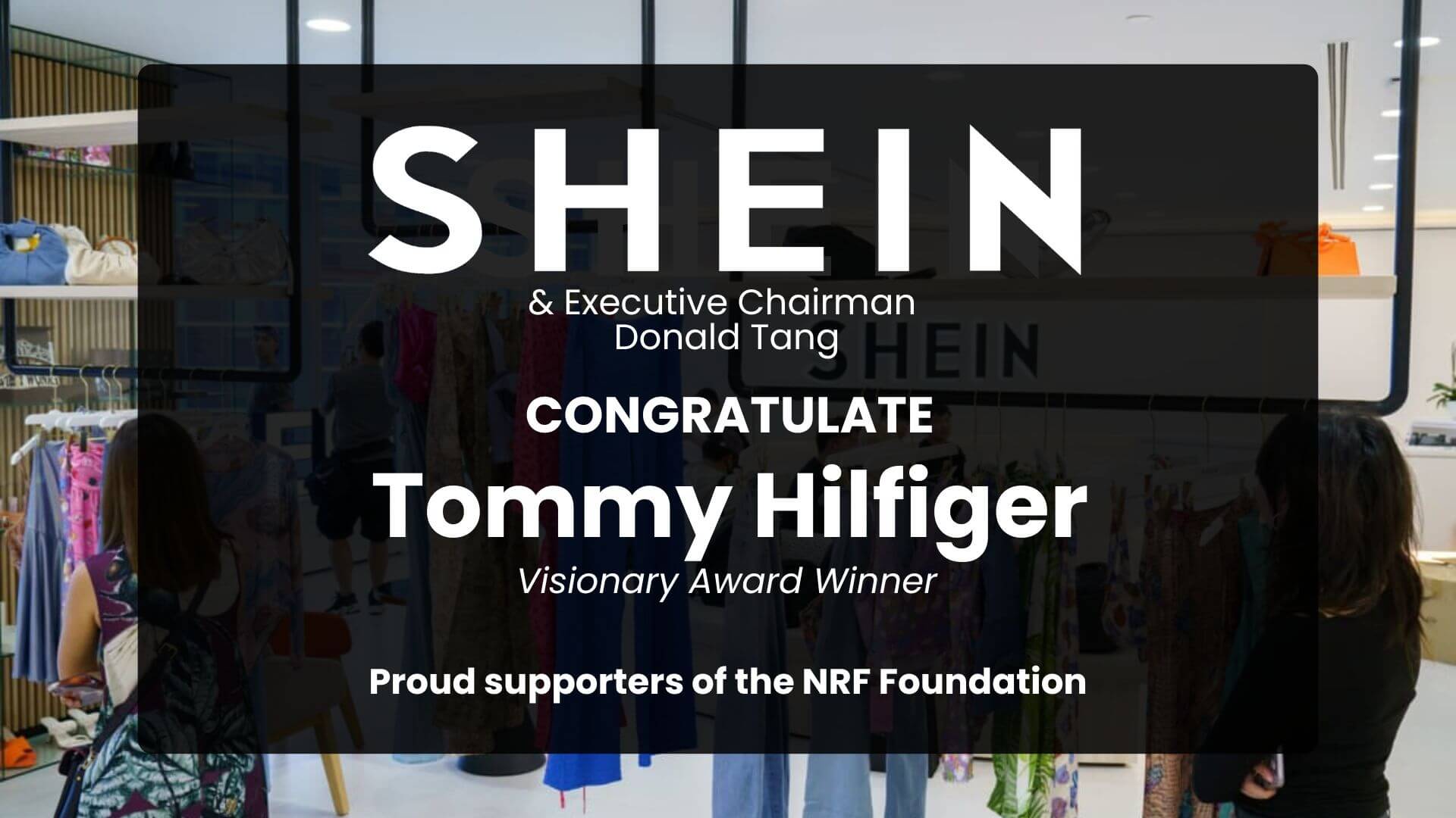 Shein congratulates Tommy Hilfiger.